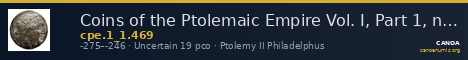 Coins of the Ptolemaic Empire Vol. I, Part 1, no. 469 — CANOA