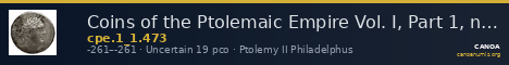 Coins of the Ptolemaic Empire Vol. I, Part 1, no. 473 — CANOA