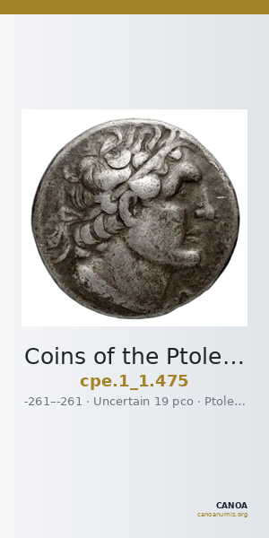 Coins of the Ptolemaic Empire Vol. I, Part 1, no. 475 — CANOA