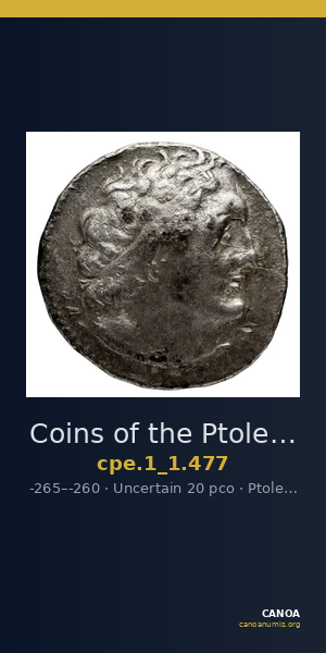 Coins of the Ptolemaic Empire Vol. I, Part 1, no. 477 — CANOA