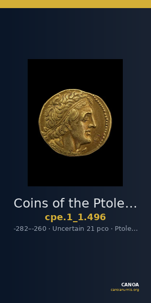 Coins of the Ptolemaic Empire Vol. I, Part 1, no. 496 — CANOA
