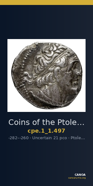 Coins of the Ptolemaic Empire Vol. I, Part 1, no. 497 — CANOA
