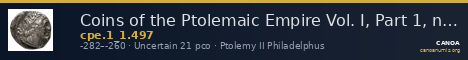 Coins of the Ptolemaic Empire Vol. I, Part 1, no. 497 — CANOA