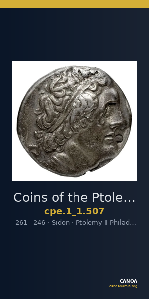 Coins of the Ptolemaic Empire Vol. I, Part 1, no. 507 — CANOA
