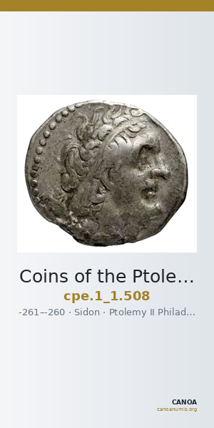 Coins of the Ptolemaic Empire Vol. I, Part 1, no. 508 — CANOA