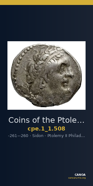 Coins of the Ptolemaic Empire Vol. I, Part 1, no. 508 — CANOA