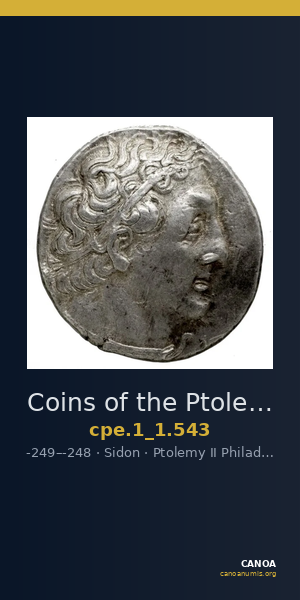Coins of the Ptolemaic Empire Vol. I, Part 1, no. 543 — CANOA