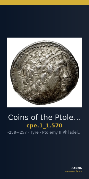 Coins of the Ptolemaic Empire Vol. I, Part 1, no. 570 — CANOA