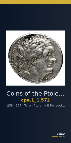 Coins of the Ptolemaic Empire Vol. I, Part 1, no. 572 — CANOA