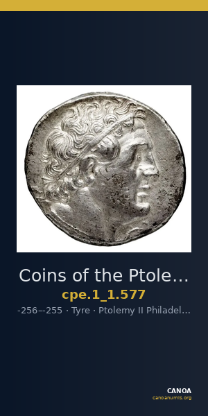 Coins of the Ptolemaic Empire Vol. I, Part 1, no. 577 — CANOA