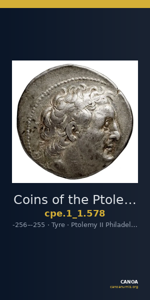Coins of the Ptolemaic Empire Vol. I, Part 1, no. 578 — CANOA