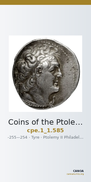 Coins of the Ptolemaic Empire Vol. I, Part 1, no. 585 — CANOA