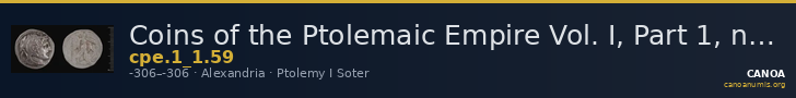 Coins of the Ptolemaic Empire Vol. I, Part 1, no. 59 — CANOA
