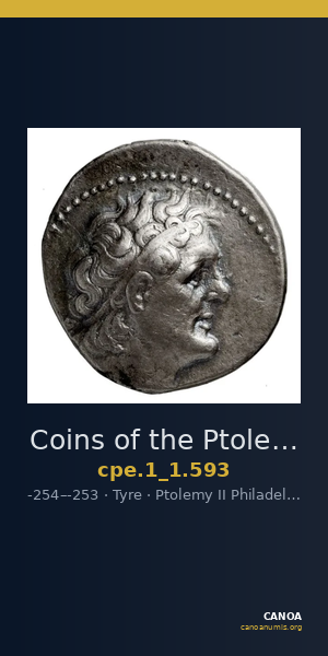 Coins of the Ptolemaic Empire Vol. I, Part 1, no. 593 — CANOA