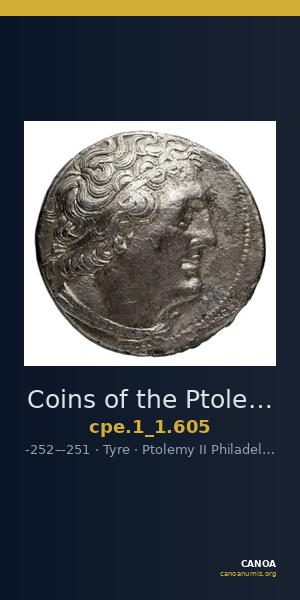 Coins of the Ptolemaic Empire Vol. I, Part 1, no. 605 — CANOA