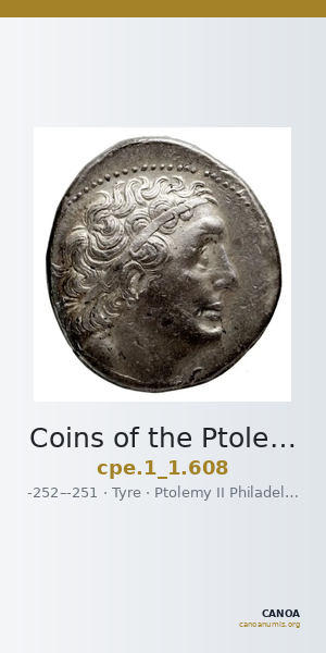 Coins of the Ptolemaic Empire Vol. I, Part 1, no. 608 — CANOA