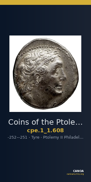 Coins of the Ptolemaic Empire Vol. I, Part 1, no. 608 — CANOA