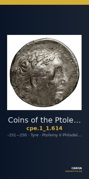 Coins of the Ptolemaic Empire Vol. I, Part 1, no. 614 — CANOA