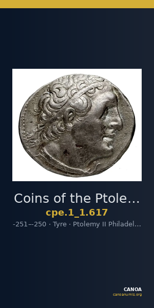 Coins of the Ptolemaic Empire Vol. I, Part 1, no. 617 — CANOA