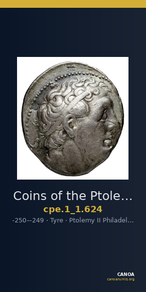 Coins of the Ptolemaic Empire Vol. I, Part 1, no. 624 — CANOA