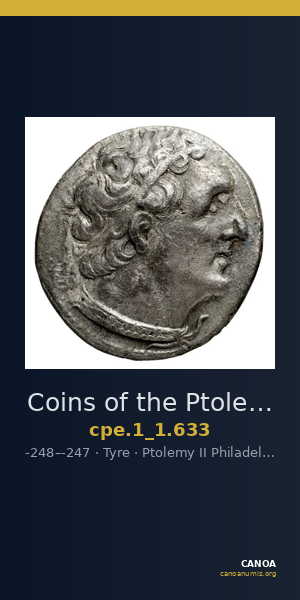 Coins of the Ptolemaic Empire Vol. I, Part 1, no. 633 — CANOA