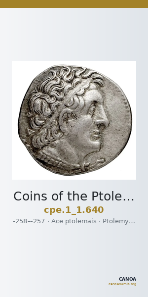 Coins of the Ptolemaic Empire Vol. I, Part 1, no. 640 — CANOA