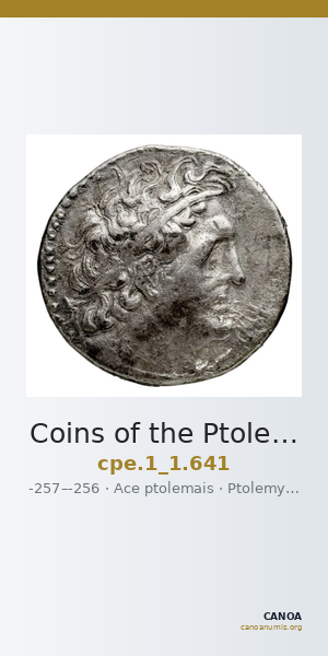 Coins of the Ptolemaic Empire Vol. I, Part 1, no. 641 — CANOA