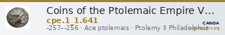 Coins of the Ptolemaic Empire Vol. I, Part 1, no. 641 — CANOA