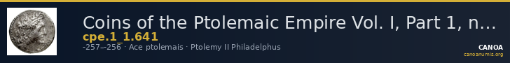 Coins of the Ptolemaic Empire Vol. I, Part 1, no. 641 — CANOA