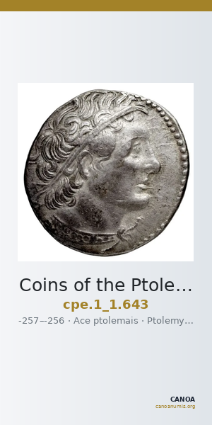 Coins of the Ptolemaic Empire Vol. I, Part 1, no. 643 — CANOA