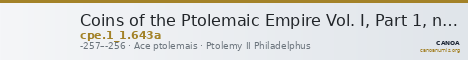 Coins of the Ptolemaic Empire Vol. I, Part 1, no. 643a — CANOA