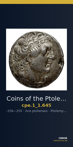 Coins of the Ptolemaic Empire Vol. I, Part 1, no. 645 — CANOA