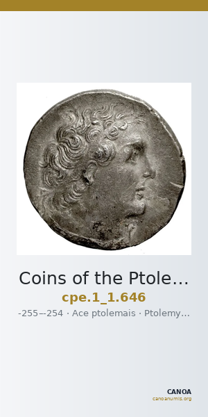 Coins of the Ptolemaic Empire Vol. I, Part 1, no. 646 — CANOA
