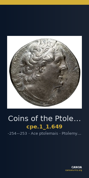 Coins of the Ptolemaic Empire Vol. I, Part 1, no. 649 — CANOA