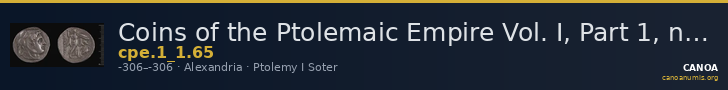 Coins of the Ptolemaic Empire Vol. I, Part 1, no. 65 — CANOA