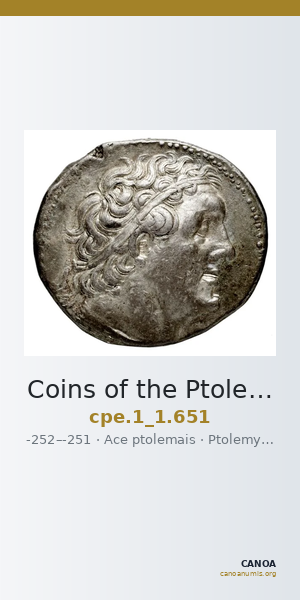 Coins of the Ptolemaic Empire Vol. I, Part 1, no. 651 — CANOA