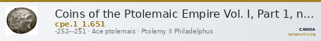Coins of the Ptolemaic Empire Vol. I, Part 1, no. 651 — CANOA