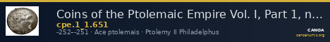 Coins of the Ptolemaic Empire Vol. I, Part 1, no. 651 — CANOA