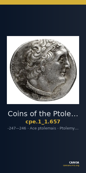 Coins of the Ptolemaic Empire Vol. I, Part 1, no. 657 — CANOA