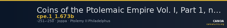 Coins of the Ptolemaic Empire Vol. I, Part 1, no. 673b — CANOA