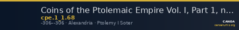Coins of the Ptolemaic Empire Vol. I, Part 1, no. 68 — CANOA