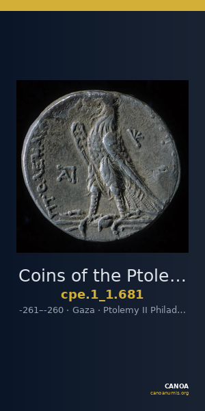 Coins of the Ptolemaic Empire Vol. I, Part 1, no. 681 — CANOA
