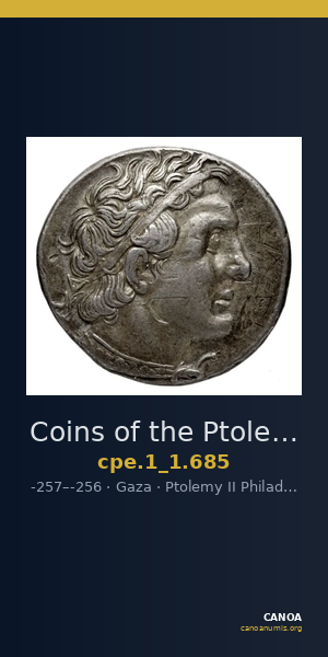 Coins of the Ptolemaic Empire Vol. I, Part 1, no. 685 — CANOA