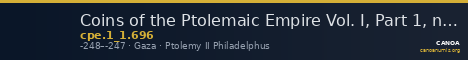 Coins of the Ptolemaic Empire Vol. I, Part 1, no. 696 — CANOA