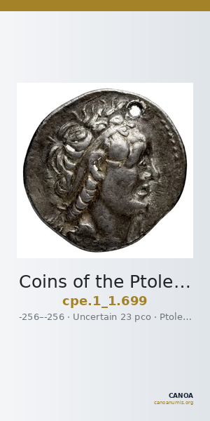 Coins of the Ptolemaic Empire Vol. I, Part 1, no. 699 — CANOA