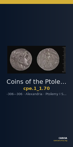 Coins of the Ptolemaic Empire Vol. I, Part 1, no. 70 — CANOA