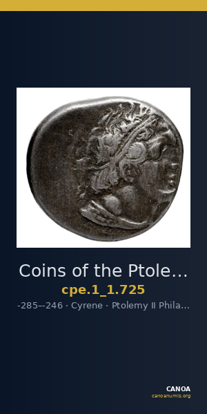 Coins of the Ptolemaic Empire Vol. I, Part 1, no. 725 — CANOA