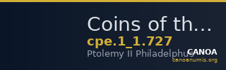 Coins of the Ptolemaic Empire Vol. I, Part 1, no. 727 — CANOA