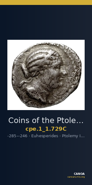 Coins of the Ptolemaic Empire Vol. I, Part 1, no. 729C — CANOA