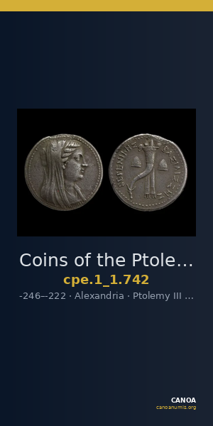 Coins of the Ptolemaic Empire Vol. I, Part 1, no. 742 — CANOA